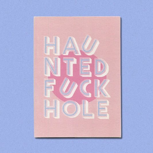 Haunted Fuck Hole