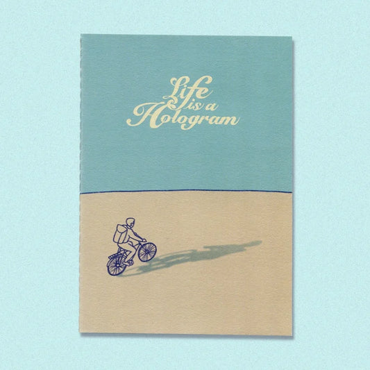 Life is a Hologram